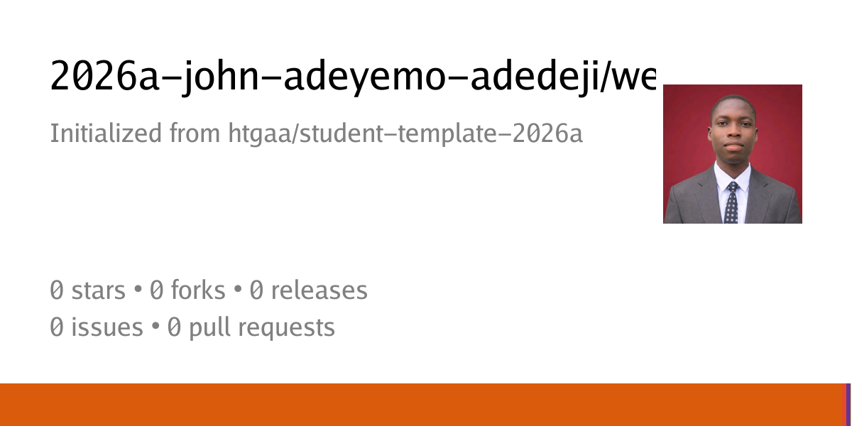 2026a-john-adeyemo-adedeji/webpages: Initialized from htgaa/student ...